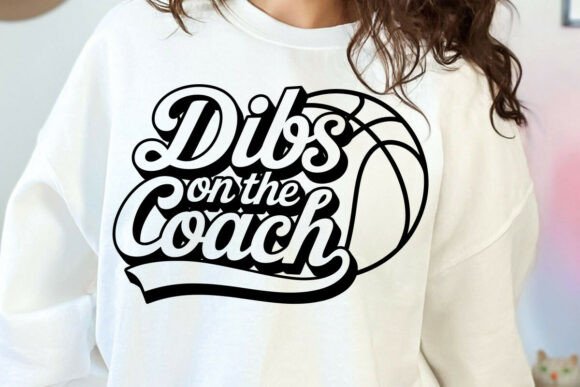 Dibs on the Coach Basketball SVG
