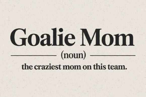 Goalie Mom Definition Soccer SVG