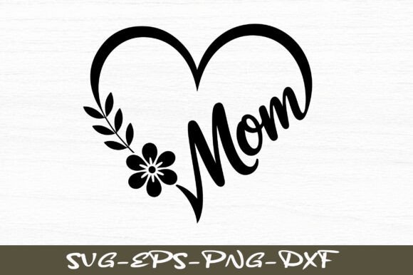 Mom Floral Heart SVG Design