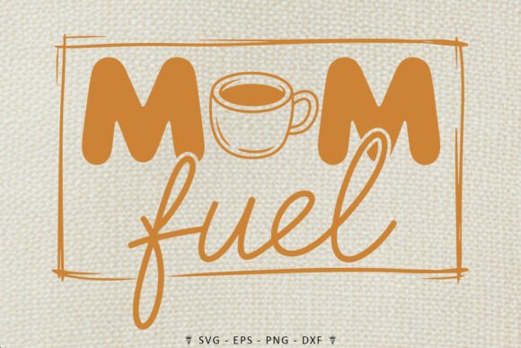 Mom Fuel Coffee SVG Design: Embroidery Review