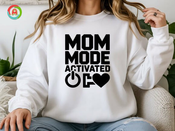 Mom Mode Activated SVG