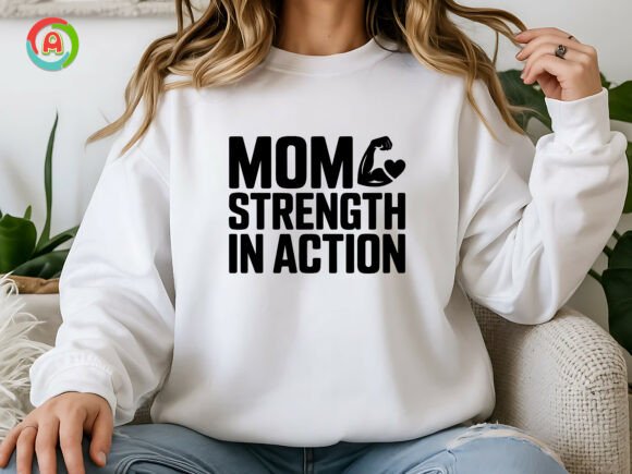 Mom Strength in Action SVG