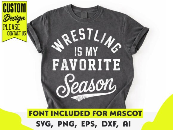 Wrestling Is My Favorite Season SVG